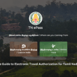 TN Epass: Your Complete Guide to Electronic Travel Authorization for Tamil Nadu Hill Stations